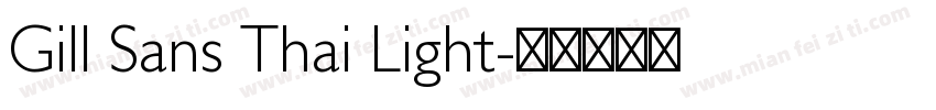 Gill Sans Thai Light字体转换